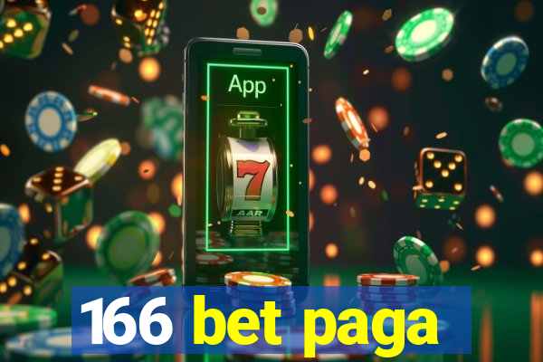 166 bet paga